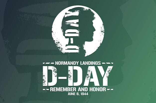 DDay Normandy Landings Remember and Honor June 6 1944 Holiday concept Template for background banner card poster with text inscription Vector EPS10 illustration