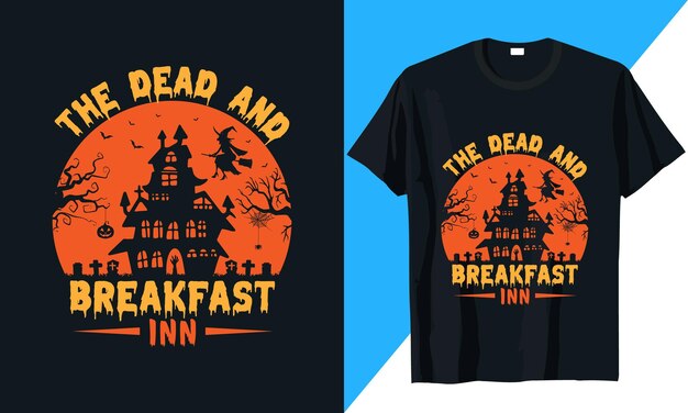 The Dead and Breakfast Inn helloween t-shirt design vector