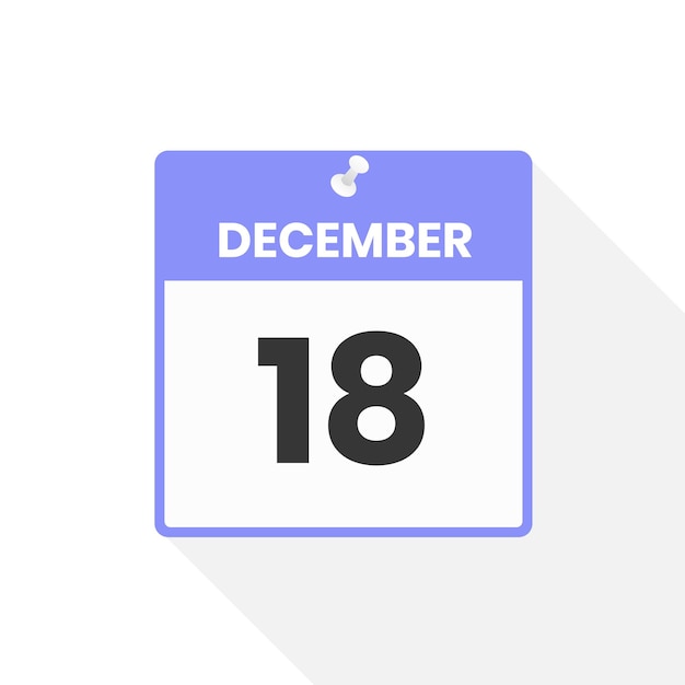 December 18 calendar icon Date Month calendar icon vector illustration