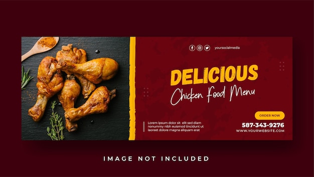 Delicious chicken Menu promotion facebook cover banner template