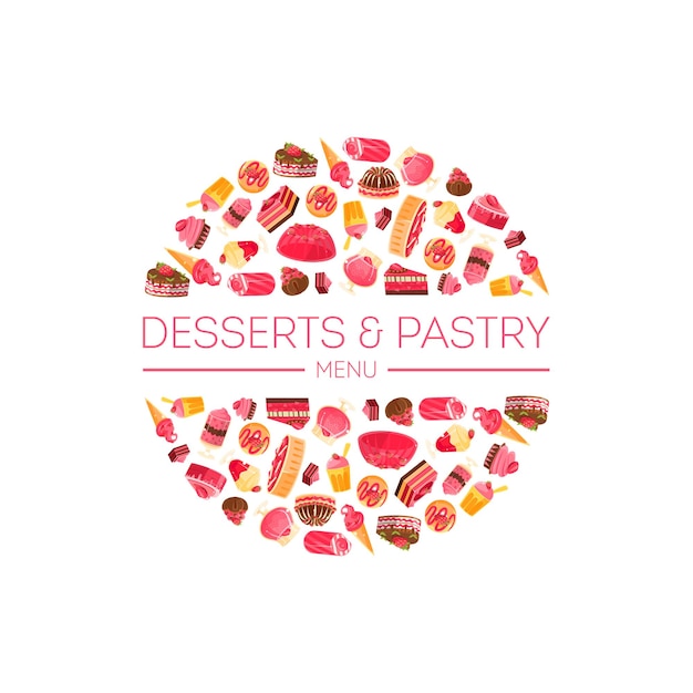 Delicious Desserts and Pastries Round Shape Confectionery Candy Shop Design Element Vector Illustration on White Background