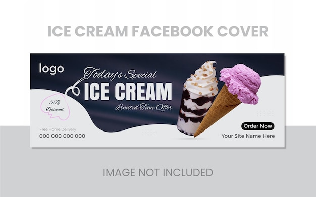 Delicious Yummy Juicy Sweet Special Ice Cream During the summer Facebook Cover Vector Design Templat