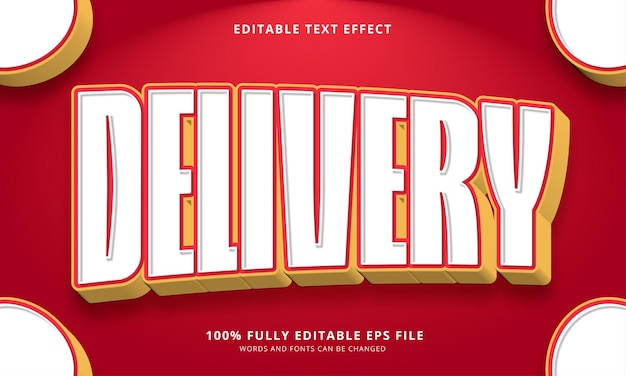 Delivery text style editable text effect