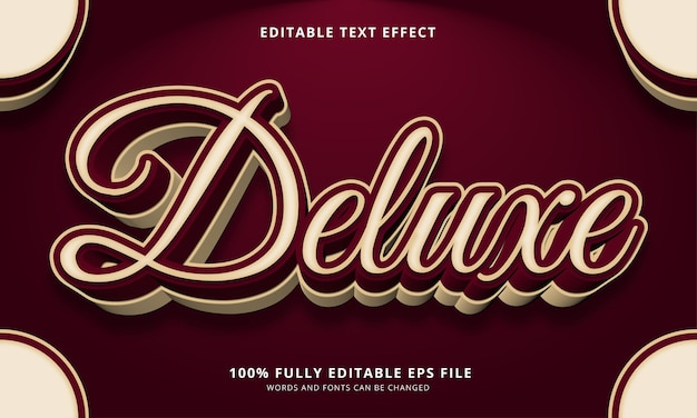 Deluxe text style editable text effect