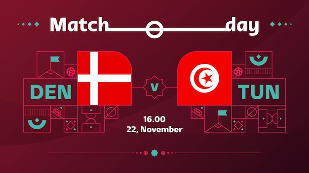 Denmark tunisia match Football 2022 2022 World Football Competition championship match versus teams intro sport background championship competition poster vector illustration