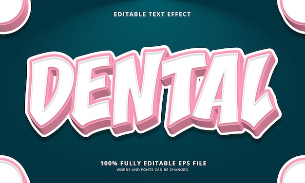 Dental text style editable text effect