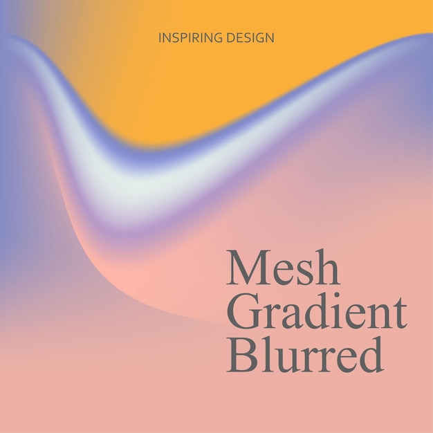 Vector design mesh gradient blurred