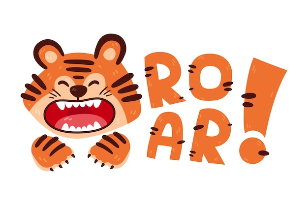 Design print of a cute funny tiger. Nursery print with wild cat and lettering quote roar. Vector illustration isolated on white background. For birthday invitation, baby shower, card, poster, clothing