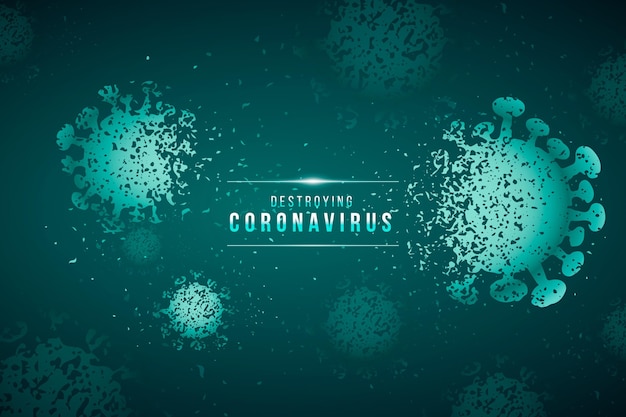 Destroying coronavirus background