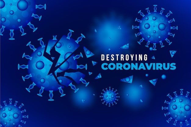 Destroying coronavirus background