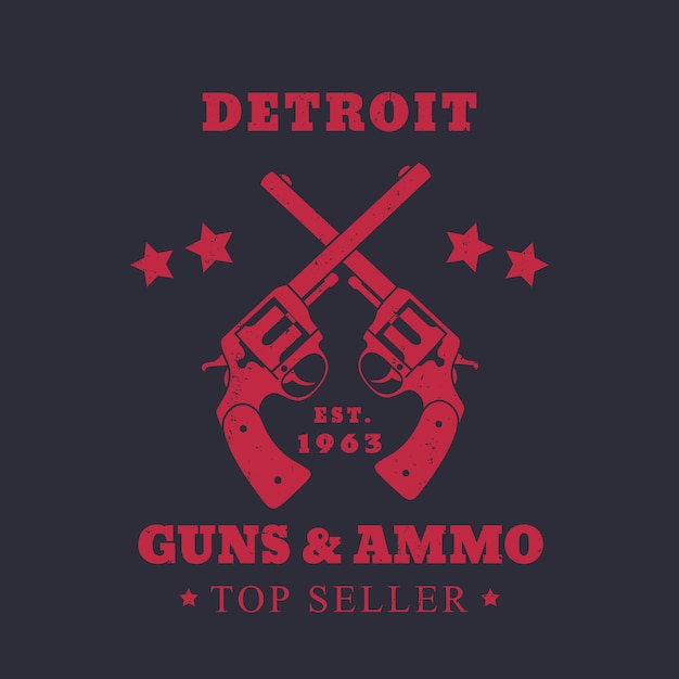 Detroit guns and ammo sign, emblem with two revolvers, red on dark, vector illustration