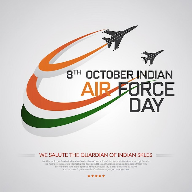 Digital poster for the 8th October Indian Air Force Day