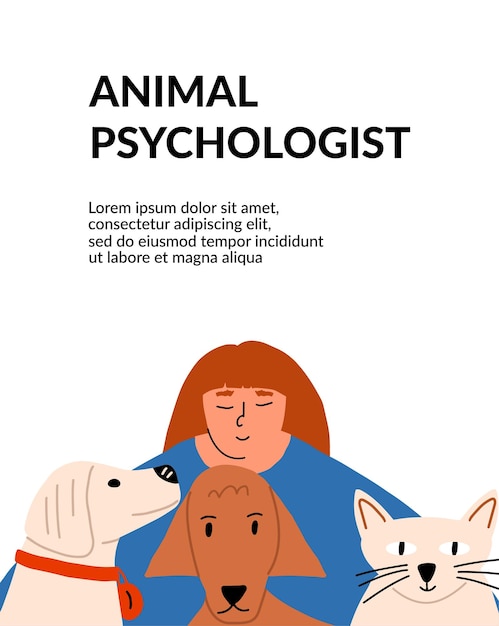 Doctor with animals Psychologist Flyer design for a veterinary clinic Vector illustration in a flat style