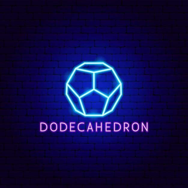 Dodecahedron Neon Label