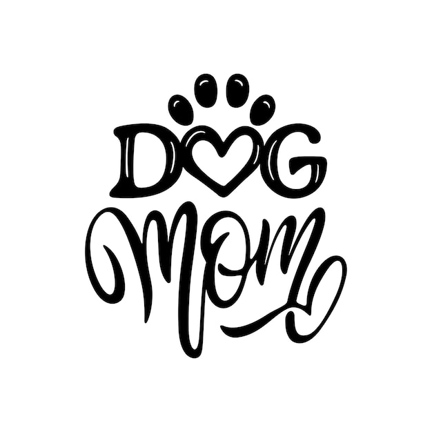 Dog mom print Vector illustration