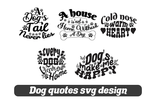 Dog Quotes SVG bundle Design