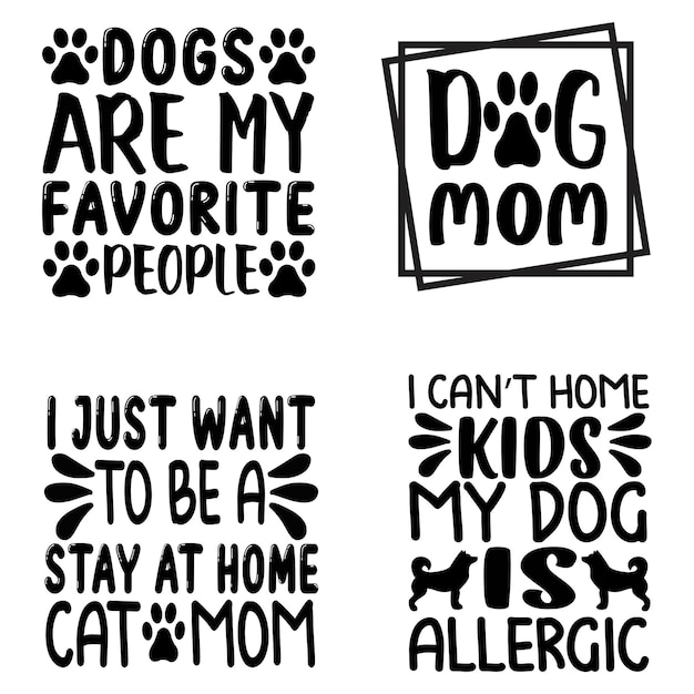 Dog Svg Quotes Typography Design