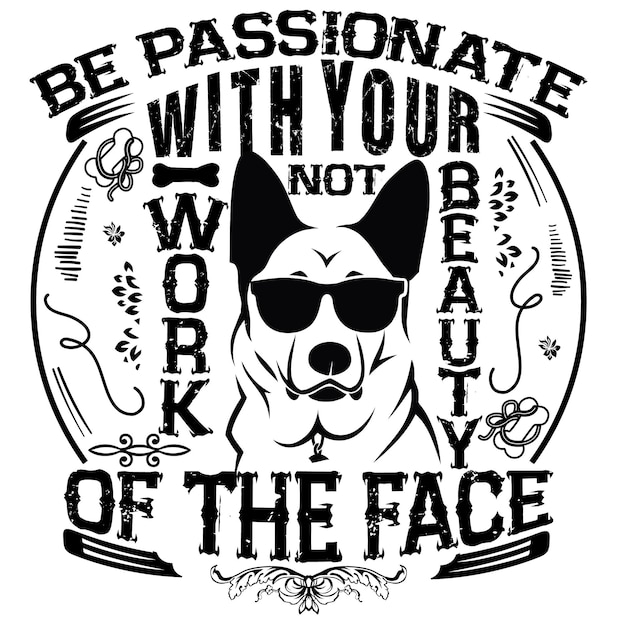 a dog with a black and white shirt that says quot be your beauty quot