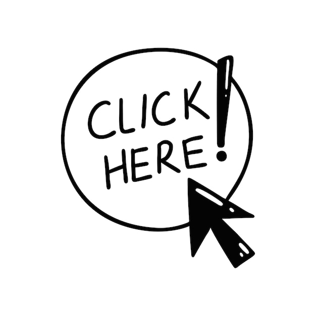 Doodle click here button Hand drawn sketch cursor icon Web site register