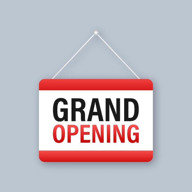 Door sign with grand opening. Megaphone banner. Web design. Vector stock illustration.