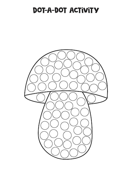 Dot a dot game for preschool kids Cartoon mushroom