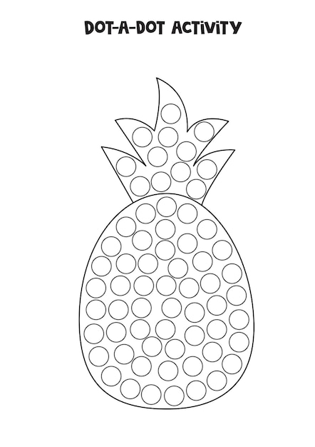 Dot a dot game for preschool kids Cute pineapple