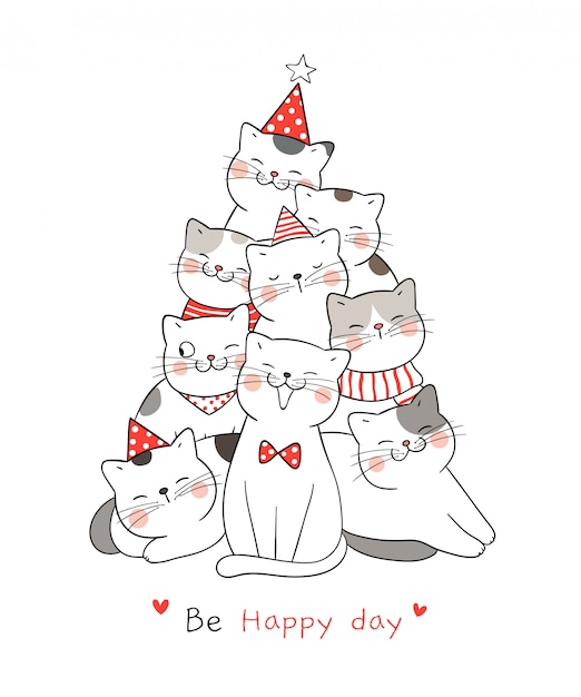 Draw cat with word be happy day  for Christmas.