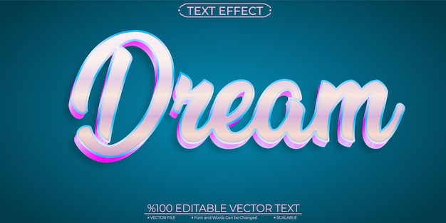 Dream Editable and Scalable Text Effect