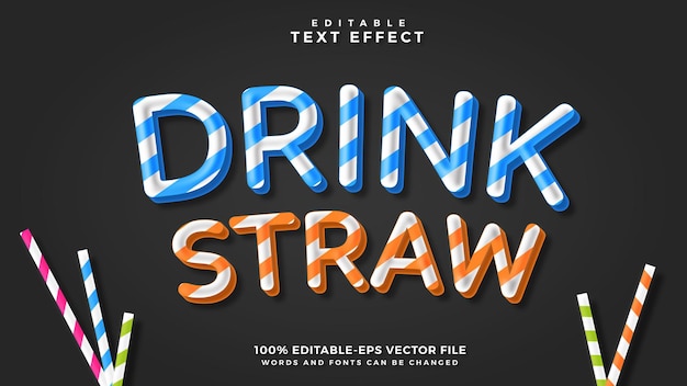 Drink straw editable text effect