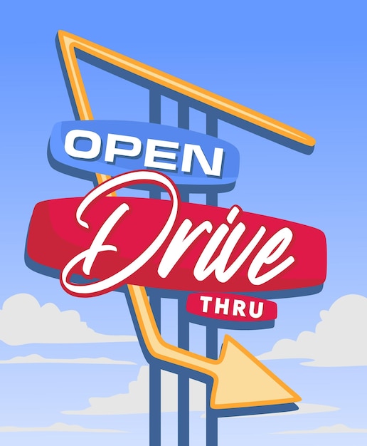 Drive Thru sign open 24 hours in vintage style