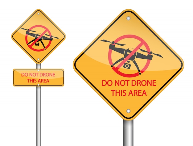 Do not drone this area pole sign