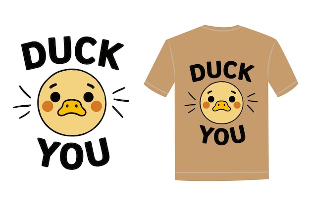 duck you typography with a cute duck tshirt design