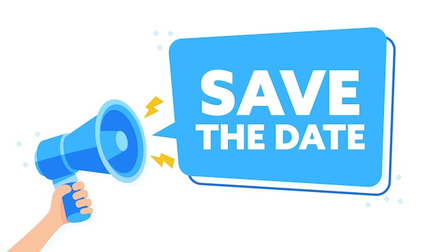 Dynamic Vector Illustration of Hand Holding Megaphone Announcing Save The Date Message