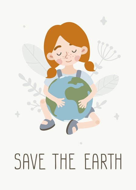 Ecological poster with cute girl sitting and hugging planet earth