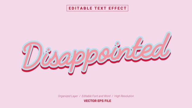 Editable Disappointed Font. Typography Template Text Effect Style. Lettering Vector Illustration