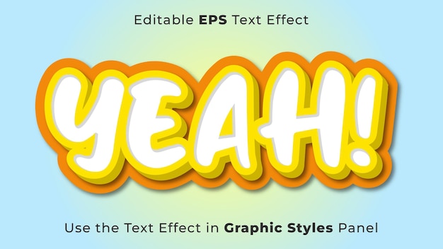 Editable EPS Text Effect of Yeah for Title Yes Agree and Poster