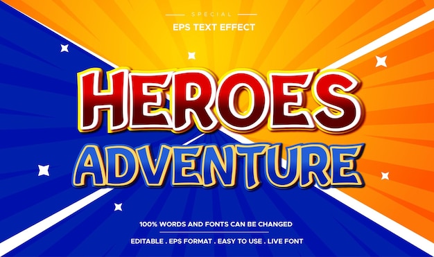 Editable heroes adventure text effect