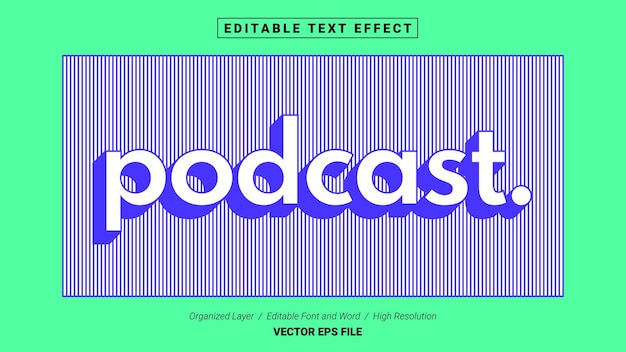 Editable Podcast Font Typography Template Text Effect Style Lettering Vector Illustration Logo