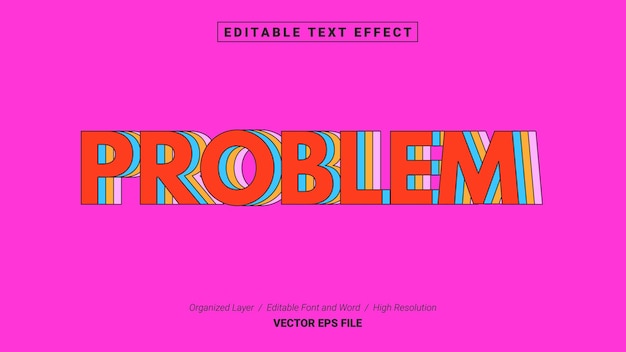 Editable Problem Font Typography Template Text Effect Style Lettering Vector Illustration Logo