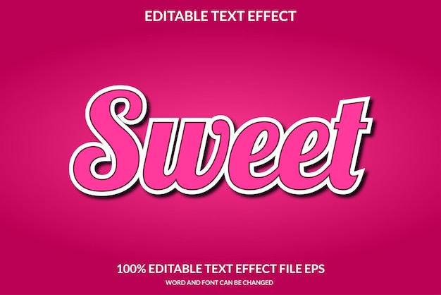 editable sweet text effect word and font can be changed