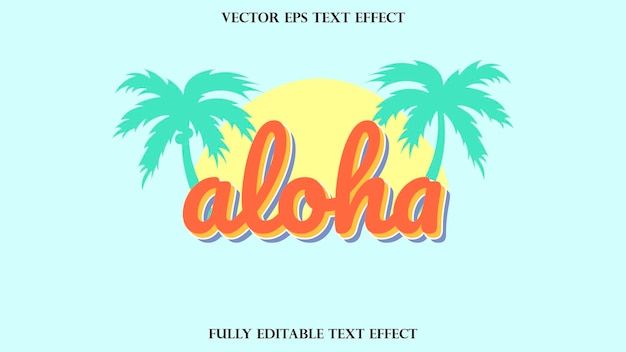 editable text effect aloha design hliday special