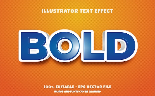 Editable text effect, Bold style illustrations