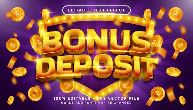 Editable text effect bonus deposit 3d style concept