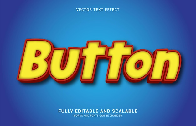 Editable text effect Button style