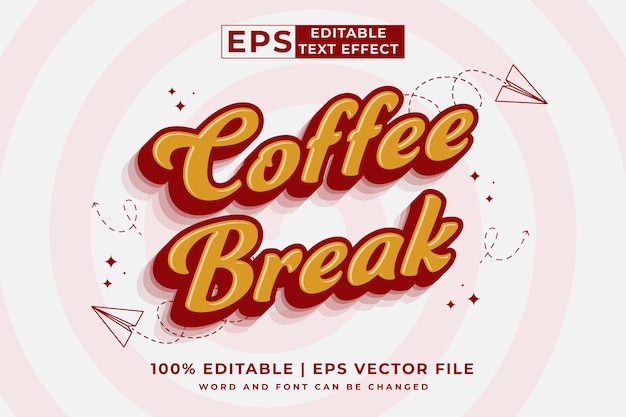 Editable text effect Coffee Break 3d cartoon template style premium vector