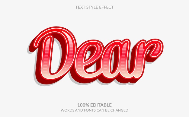 Editable Text Effect, Dear Text Style