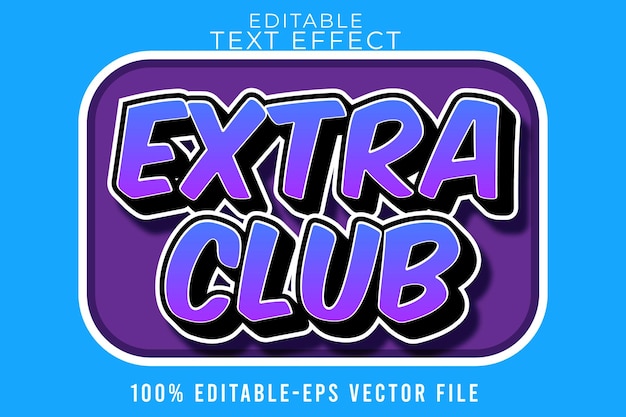 EDITABLE TEXT EFFECT EXTRA CLUB WITH CARTOON STYLE