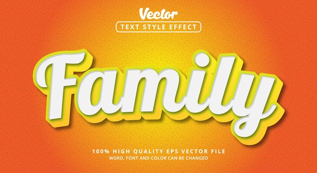 Editable text effect Family text with color white and yellow style