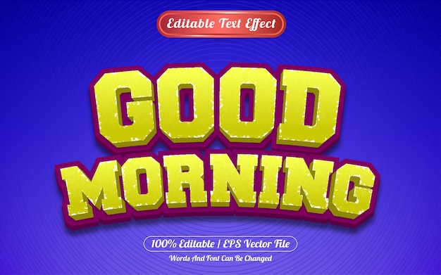 Editable text effect good morning template style