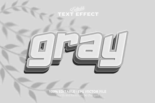 Editable text effect Gray background Gray text